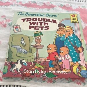 The Berenstain Bears 'Trouble with Pets' Book 1st edition